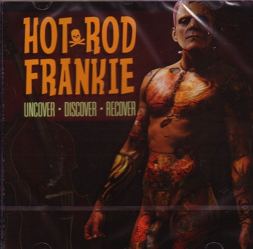 Hotrod frankie uncover - –,